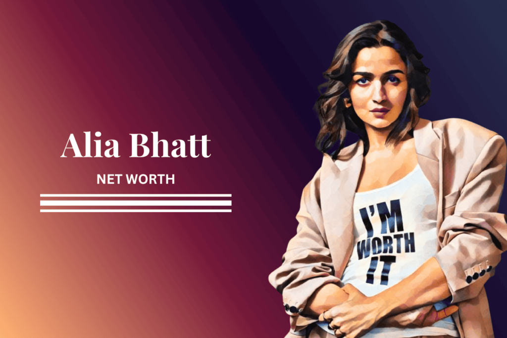 Alia Bhatt net worth 2025 ₹550 crore
