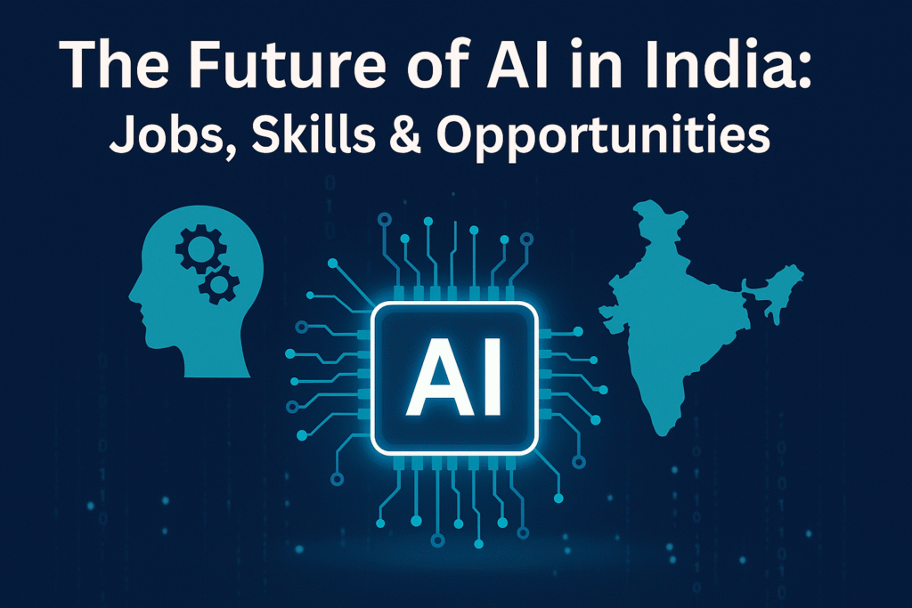 future of AI in India jobs skills opportunities